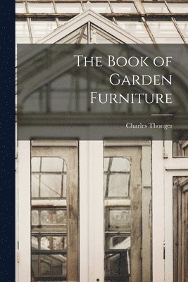 bokomslag Book of Garden Furniture