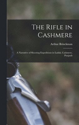 Rifle in Cashmere