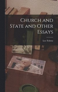 bokomslag Church and State and Other Essays