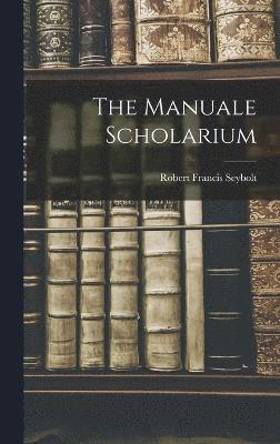The Manuale Scholarium 1