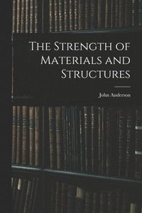 bokomslag Strength of Materials and Structures