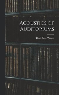 bokomslag Acoustics of Auditoriums