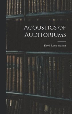 bokomslag Acoustics of Auditoriums