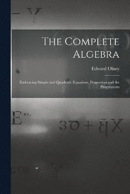 bokomslag The Complete Algebra