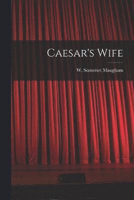 Caesar's Wife 1