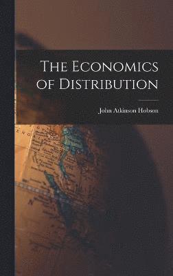 The Economics of Distribution 1