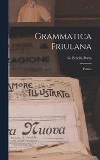 bokomslag Grammatica Friulana