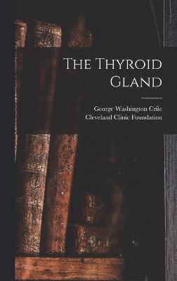 The Thyroid Gland 1