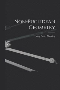 bokomslag Non-Euclidean Geometry