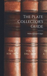 bokomslag The Plate Collector's Guide