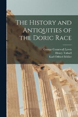 The History and Antiquities of the Doric Race 1