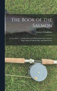 bokomslag The Book of the Salmon