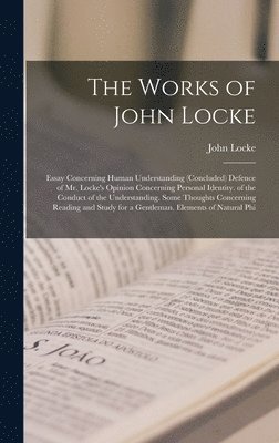 bokomslag The Works of John Locke