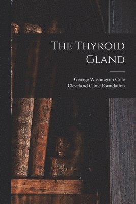 The Thyroid Gland 1
