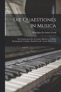 bokomslag Die Quaestiones in Musica