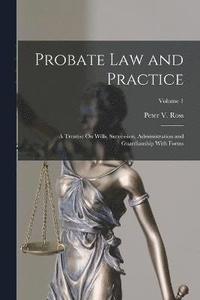 bokomslag Probate Law and Practice