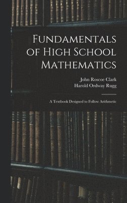 Fundamentals of High School Mathematics 1