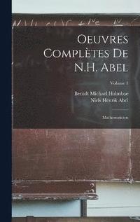 bokomslag Oeuvres Compltes De N.H. Abel