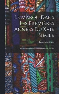 bokomslag Maroc Dans Les Premières Années Du Xvie Siècle