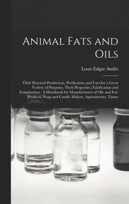 Animal Fats and Oils 1