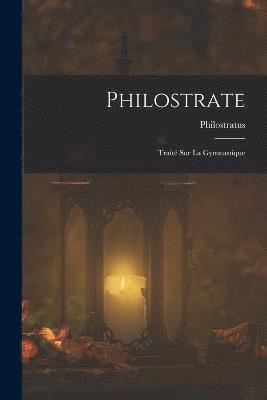 Philostratus - Philostrate, Häftad