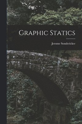 bokomslag Graphic Statics