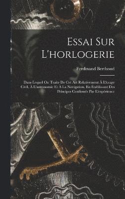 Essai Sur L'horlogerie 1