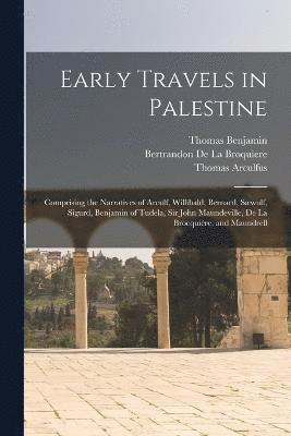 bokomslag Early Travels in Palestine