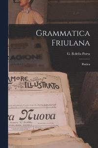 bokomslag Grammatica Friulana
