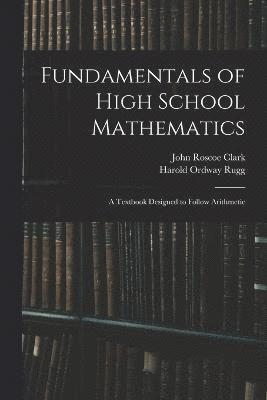 Fundamentals of High School Mathematics 1