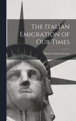 The Italian Emigration of Our Times 1