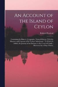 bokomslag An Account of the Island of Ceylon