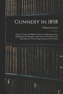 Gunnery in 1858 1