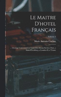 bokomslag Le Maitre D'hotel Franais