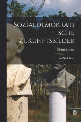 bokomslag Sozialdemokratische Zukunftsbilder