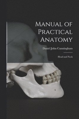 bokomslag Manual of Practical Anatomy