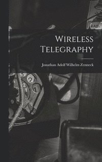 bokomslag Wireless Telegraphy