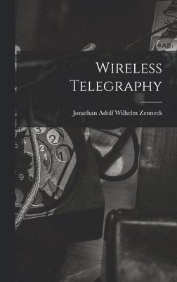 Wireless Telegraphy 1