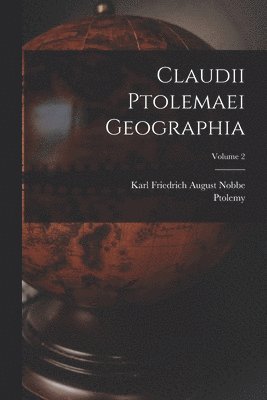 bokomslag Claudii Ptolemaei Geographia; Volume 2