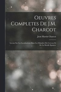 bokomslag Oeuvres Completes De J.M. Charcot