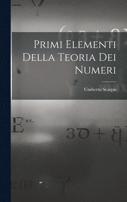 Primi Elementi Della Teoria Dei Numeri