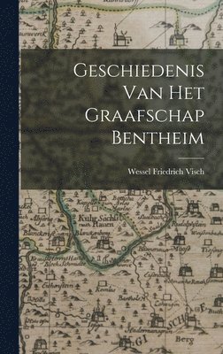 Geschiedenis Van Het Graafschap Bentheim 1