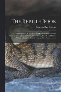 bokomslag The Reptile Book