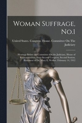 United States Congress House Commi - Woman Suffrage, No.1, Häftad