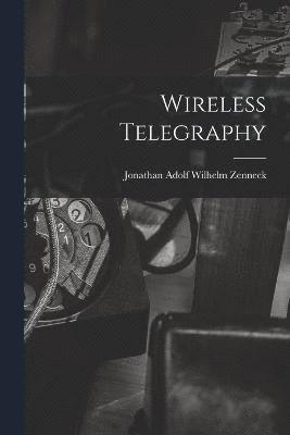 Wireless Telegraphy 1