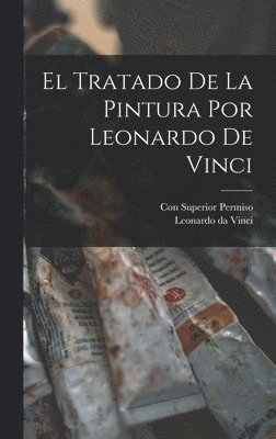 El Tratado de la Pintura por Leonardo de Vinci 1