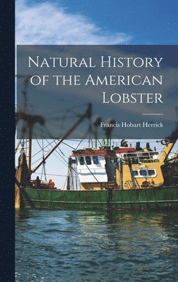 Natural History of the American Lobster 1