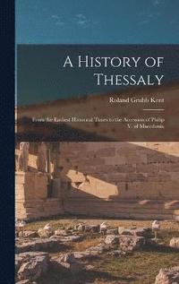 bokomslag A History of Thessaly