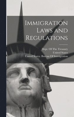 Immigration Laws and Regulations 1