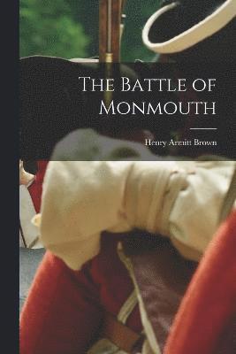 bokomslag The Battle of Monmouth